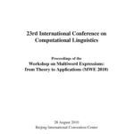 خرید و دانلود نسخه کامل کتاب Proceedings of the  Workshop on Multiword Expressions: from Theory to Applications (MWE 2010)