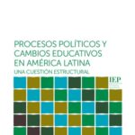 خرید و دانلود نسخه کامل کتاب Procesos políticos y cambios educativos en América Latina: una cuestión estructural