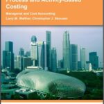 خرید و دانلود نسخه کامل کتاب Process and Activity-Based Costing. Managerial and Cost Accounting