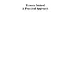 خرید و دانلود نسخه کامل کتاب Process Control: A Practical Approach