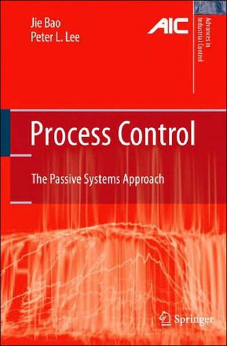 خرید و دانلود نسخه کامل کتاب Process control: the passive systems approach_68b4d093a537b.jpeg خرید و دانلود نسخه کامل کتاب Process control: the passive systems approach