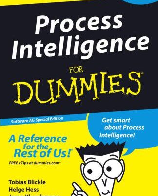 خرید و دانلود نسخه کامل کتاب Process Intelligence For Dummies (Software AG Special Edition)