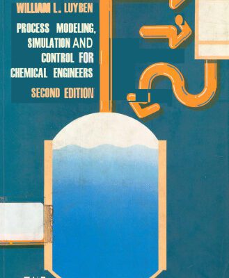 خرید و دانلود نسخه کامل کتاب Process modeling, simulation, and control for chemical engineers