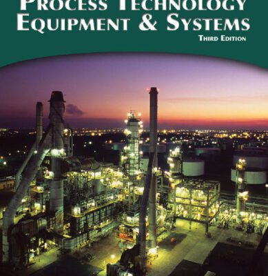 خرید و دانلود نسخه کامل کتاب Process Technology Equipment and Systems