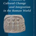 خرید و دانلود نسخه کامل کتاب Processes of Cultural Change and Integration in the Roman World