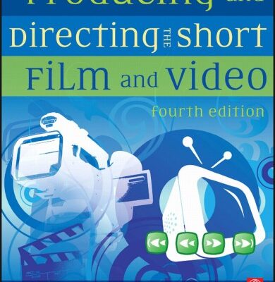 خرید و دانلود نسخه کامل کتاب Producing and Directing the Short Film and Video