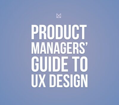 خرید و دانلود نسخه کامل کتاب Product Managers’ Guide to UX Design