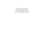خرید و دانلود نسخه کامل کتاب Profane Imagery in Marginal Arts of the Middle Ages
