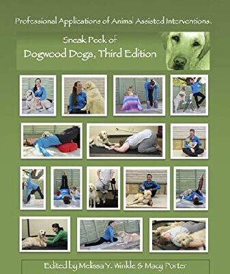خرید و دانلود نسخه کامل کتاب Professional Applications of Animal Assisted Interventions Sneak Peek of Dogwood Doga