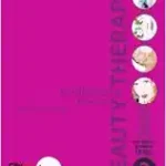 خرید و دانلود نسخه کامل کتاب Professional Beauty Therapy: The Official Guide to Level 3 (3rd Edition) – Scanned Pdf with Ocr