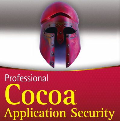خرید و دانلود نسخه کامل کتاب Professional Cocoa Application Security