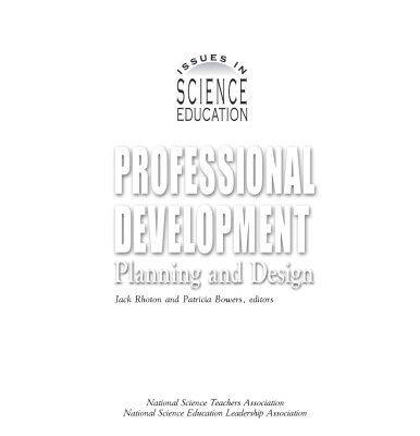 خرید و دانلود نسخه کامل کتاب Professional Development: Planning and Design (Issues in Science Education) (PB127X2) (Issues in Science Education)