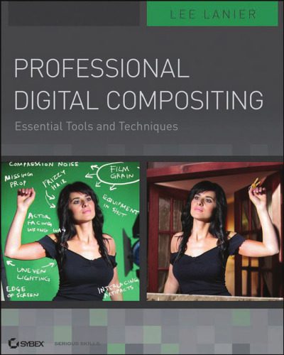 خرید و دانلود نسخه کامل کتاب Professional Digital Compositing: Essential Tools and Techniques_68b66622726e7.jpeg خرید و دانلود نسخه کامل کتاب Professional Digital Compositing: Essential Tools and Techniques