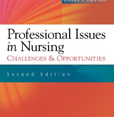 خرید و دانلود نسخه کامل کتاب Professional Issues in Nursing; Challenges and Opportunities