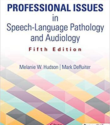 خرید و دانلود نسخه کامل کتاب Professional Issues in Speech-Language Pathology and Audiology (5th Edition) – Orginal Pdf