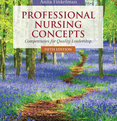 خرید و دانلود نسخه کامل کتاب Professional Nursing Concepts: Competencies for Quality Leadership