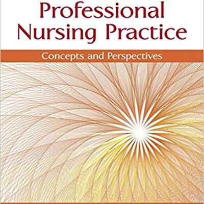 خرید و دانلود نسخه کامل کتاب Professional Nursing Practice: Concepts and Perspectives (7th Edition)  – Original PDF