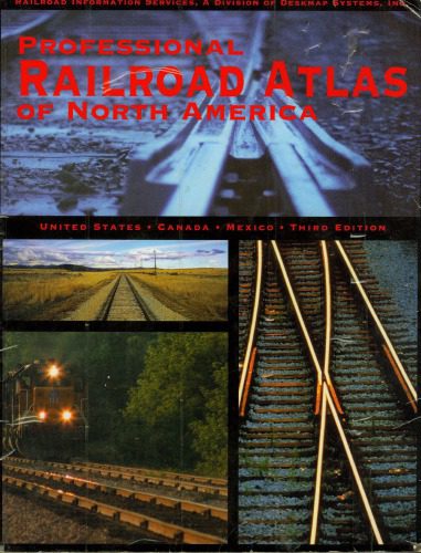 خرید و دانلود نسخه کامل کتاب Professional railroad atlas of North America : United States, Canada, Mexico_68bfb5647e33e.jpeg خرید و دانلود نسخه کامل کتاب Professional railroad atlas of North America : United States, Canada, Mexico