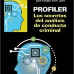 خرید و دانلود نسخه کامل کتاب Profiler. Los secretos del análisis de conducta criminal (Psicología) (Spanish Edition) –  +  pdf