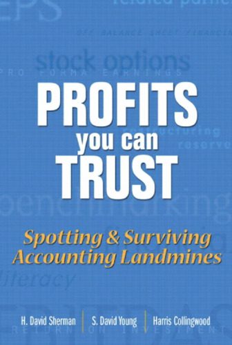 خرید و دانلود نسخه کامل کتاب Profits You Can Trust: Spotting and Surviving Accounting Landmines_68d56a05e807c.jpeg خرید و دانلود نسخه کامل کتاب Profits You Can Trust: Spotting and Surviving Accounting Landmines