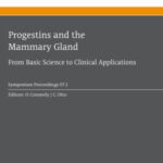 خرید و دانلود نسخه کامل کتاب Progestins and the Mammary Gland: From Basic Science to Clinical Applications (Ernst Schering Foundation Symposium Proceedings)