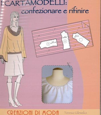 خرید و دانلود نسخه کامل کتاب Progettare i cartamodelli-confezionare e rifinire
