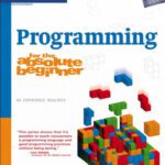 خرید و دانلود نسخه کامل کتاب Programming for the absolute beginner