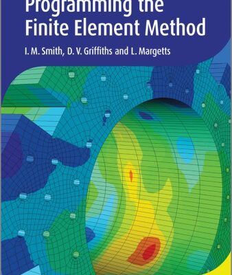 خرید و دانلود نسخه کامل کتاب programming the finite element method