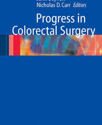 خرید و دانلود نسخه کامل کتاب Progress in Colorectal Surgery