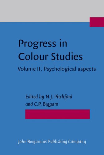 خرید و دانلود نسخه کامل کتاب Progress in Colour Studies:Volume II. Psychological Aspects_68c6e2549eb27.jpeg خرید و دانلود نسخه کامل کتاب Progress in Colour Studies:Volume II. Psychological Aspects