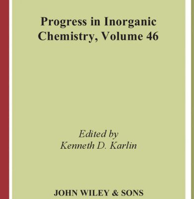 خرید و دانلود نسخه کامل کتاب Progress in Inorganic Chemistry, Vol. 46
