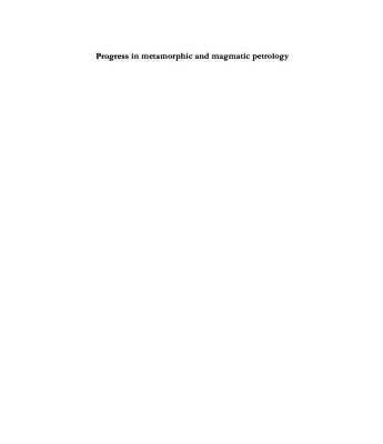 خرید و دانلود نسخه کامل کتاب Progress in Metamorphic and Magmatic Petrology: A Memorial Volume in Honour of D. S. Korzhinskiy