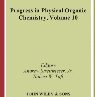 خرید و دانلود نسخه کامل کتاب Progress in Physical Organic Chemistry, Volume 10
