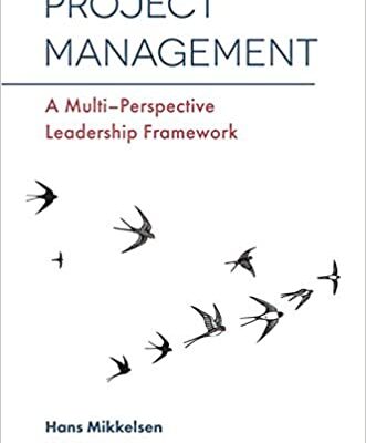 خرید و دانلود نسخه کامل کتاب Project Management: A Multi-Perspective Leadership Framework – Orginal Pdf