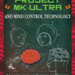 خرید و دانلود نسخه کامل کتاب Project MK-Ultra and Mind Control Technology: A Compilation of Patents and Reports