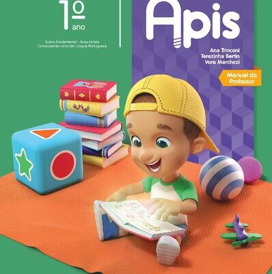 خرید و دانلود نسخه کامل کتاب Projeto Ápis – Língua Portuguesa – 1º ano (Manual do Professor)