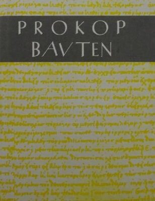خرید و دانلود نسخه کامل کتاب Prokop: Werke. Bd. 5. Bauten; Paulos Silentiarios: Beschreibung der Hagia Sophia