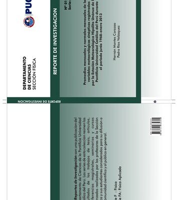 خرید و دانلود نسخه کامل کتاب Promedios mensuales y normales mensuales de las variables meteorológicas sinópticas registradas por la Estación Meteorológica Hipólito Unánue de la Pontificia Universidad Católica del Perú durante el periodo junio 1968-enero 2013