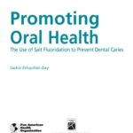 خرید و دانلود نسخه کامل کتاب Promoting Oral Health. the Use of Salt Fluoridation to Prevent Dental Caries (PAHO Scientific Publications)