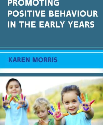 خرید و دانلود نسخه کامل کتاب PROMOTING POSITIVE BEHAVIOUR IN THE EARLY YEARS