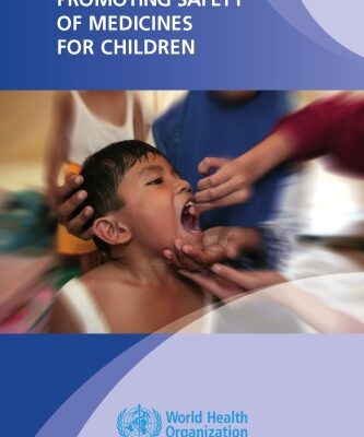 خرید و دانلود نسخه کامل کتاب Promoting Safety Of Medicines For Children