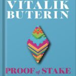 خرید و دانلود نسخه کامل کتاب Proof of Stake: The Making of Ethereum and the Philosophy of Blockchains by Vitalik Buterin