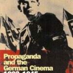 خرید و دانلود نسخه کامل کتاب Propaganda and the German Cinema 1933-1945 (Cinema and Society)