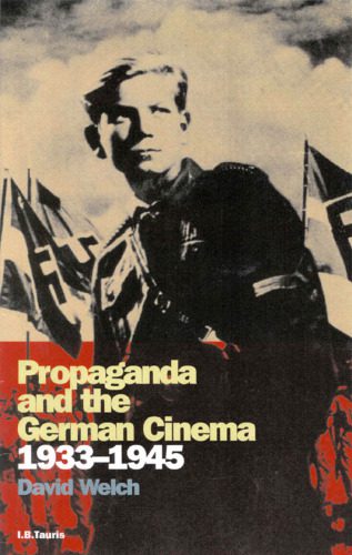خرید و دانلود نسخه کامل کتاب Propaganda and the German Cinema 1933-1945 (Cinema and Society)_68d69c8982ef0.jpeg خرید و دانلود نسخه کامل کتاب Propaganda and the German Cinema 1933-1945 (Cinema and Society)