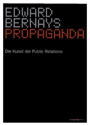 خرید و دانلود نسخه کامل کتاب Propaganda – Die Kunst der Public Relations_68ceb5c781adb.jpeg خرید و دانلود نسخه کامل کتاب Propaganda – Die Kunst der Public Relations