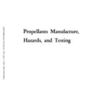خرید و دانلود نسخه کامل کتاب Propellants Manufacture, Hazards, and Testing