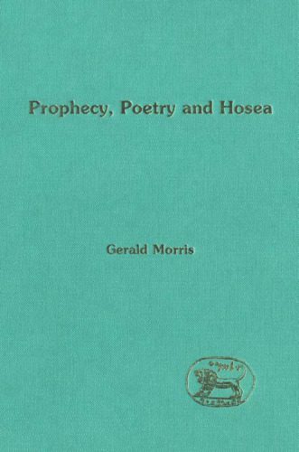 خرید و دانلود نسخه کامل کتاب Prophecy, Poetry And Hosea (The Library of Hebrew Bible Old Testament Studies)_68cd6fddb77e6.jpeg خرید و دانلود نسخه کامل کتاب Prophecy, Poetry And Hosea (The Library of Hebrew Bible Old Testament Studies)