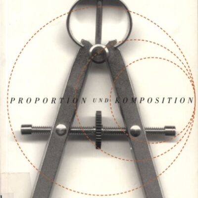 خرید و دانلود نسخه کامل کتاب Proportion und Komposition: Geometrie im Design