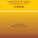 خرید و دانلود نسخه کامل کتاب Propuesta de Reforma del Consejo Participativo Regional de Educación de Piura – COPARE