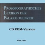 خرید و دانلود نسخه کامل کتاب Prosopographisches Lexikon der Palaiologenzeit (v. 1-12: Veroffentlichungen der Kommission fur Byzantinistik) (German Edition)